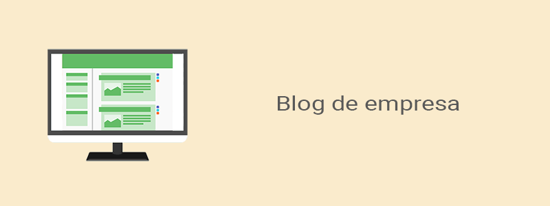 ¿Por qué tener un blog de empresa?, 5 puntos claves para invertir en él