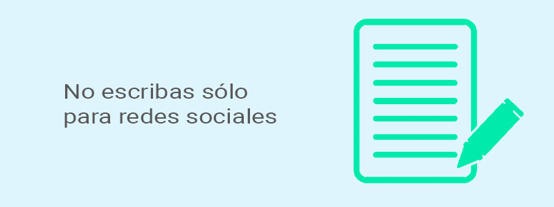 3 Razones por las que no escribir tu contenido para redes sociales