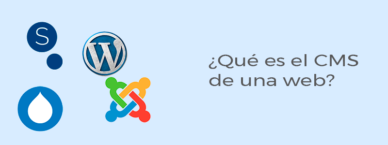 ¿Qué es el CMS de una web? Todo lo que tienes que saber para crear tu propia WEB